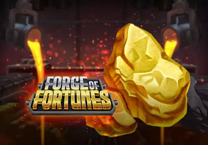 Forge of Fortunes